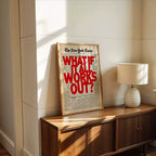 What If It All Works Out Motivational Wall Art