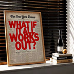 What If It All Works Out Motivational Wall Art